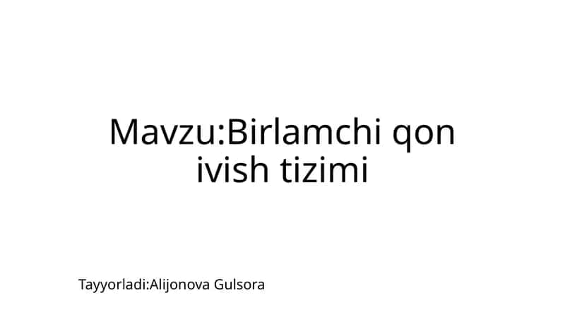 Birlamchiqon ivish tizimi