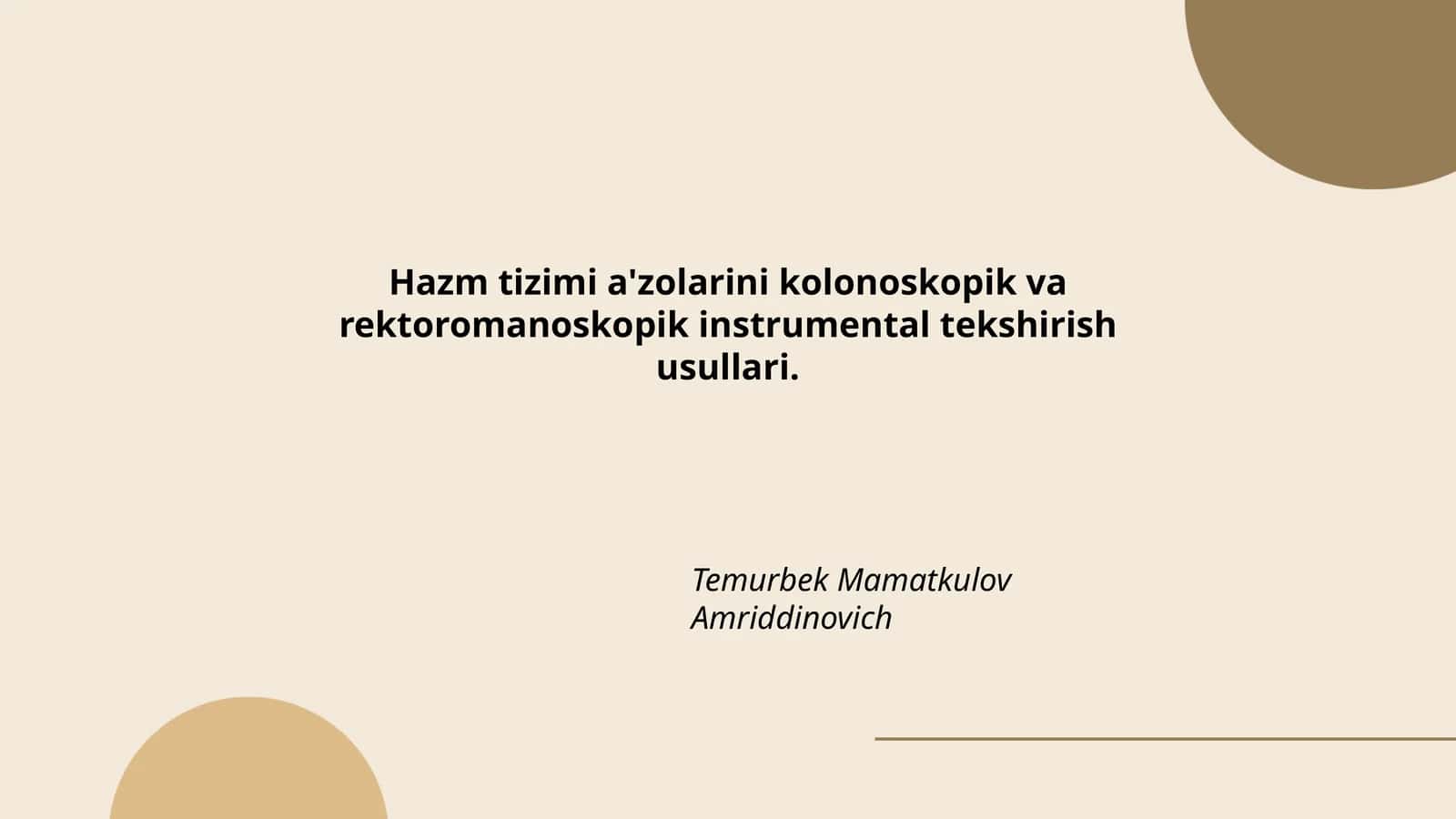 Hazm tizimi a'zolarini kolonoskopik va rektoromanoskopik instrumental tekshirish usullari