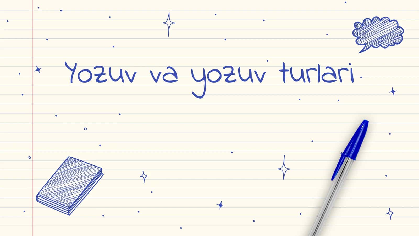 Yozuv va yozuv turlari slayd