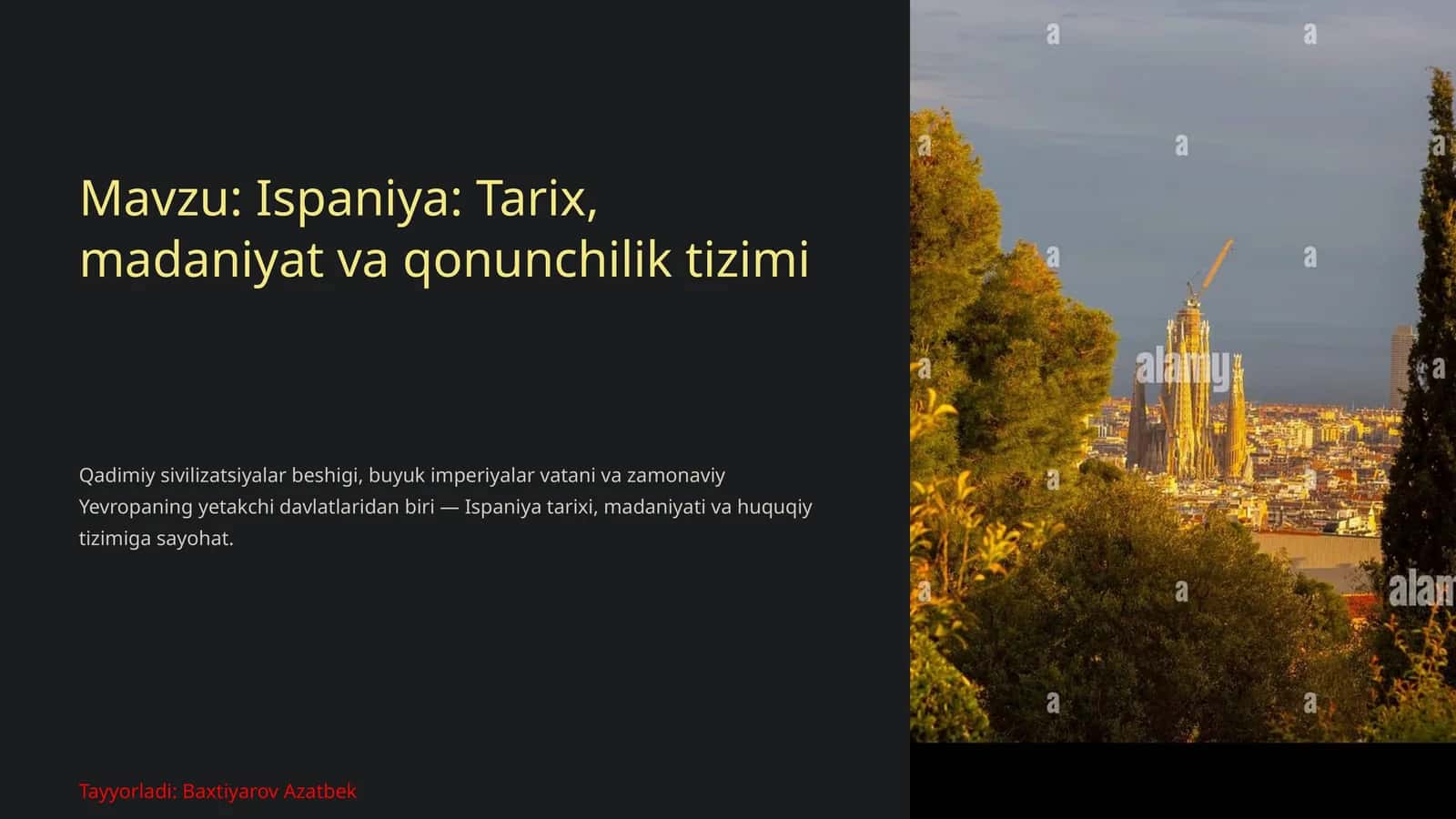 Ispaniya: Tarix,madaniyatvaqonunchiliktizimi