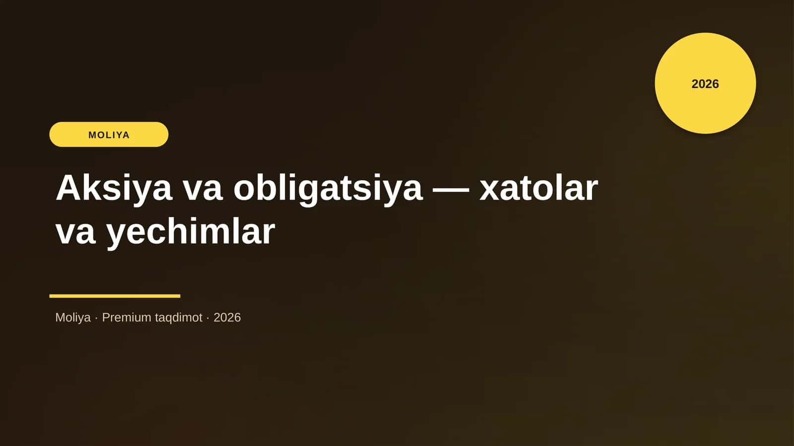 Aksiya va obligatsiya — xatolar va yechimlar
