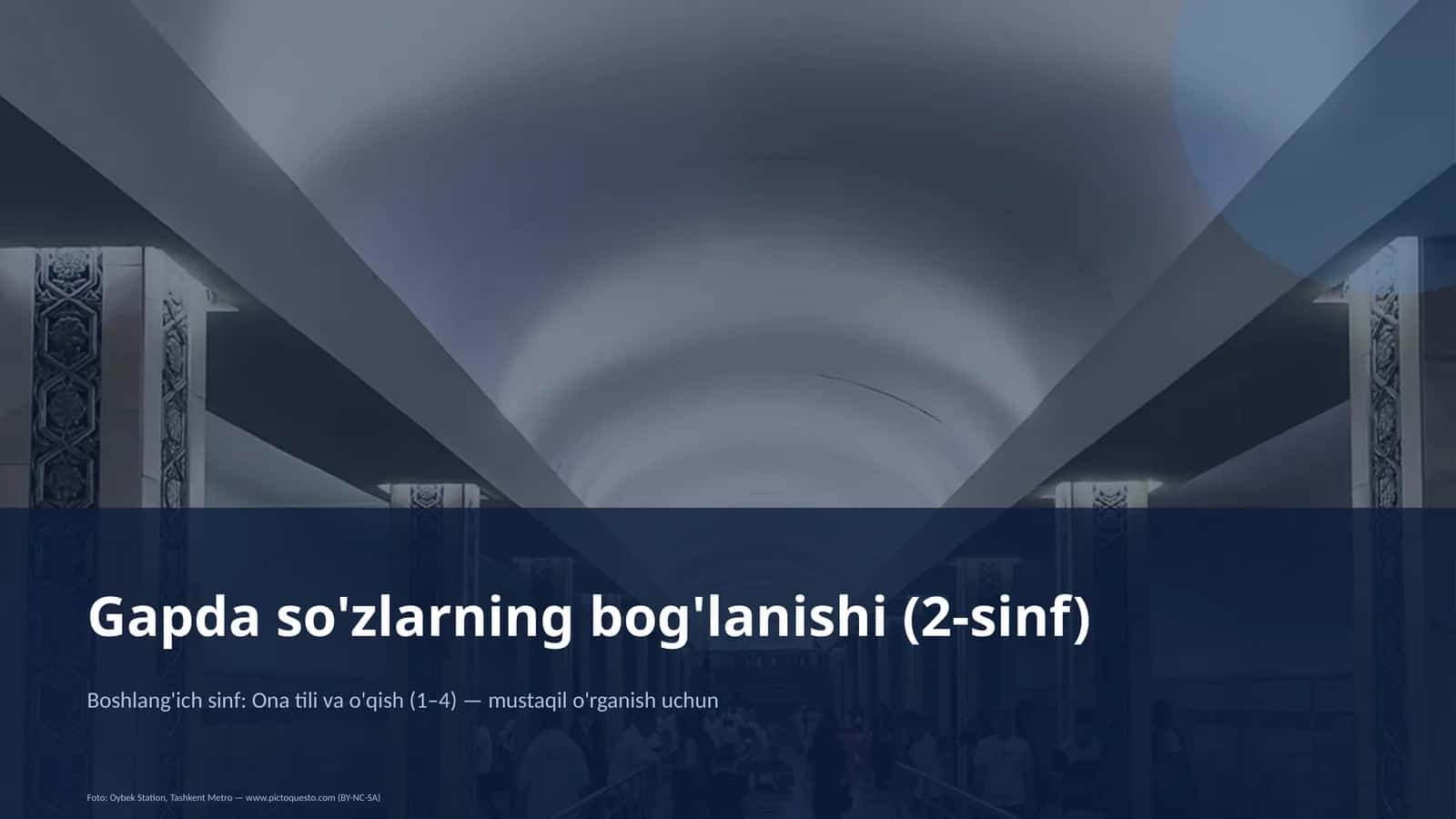 Gapda so'zlarning bog'lanishi (2-sinf)