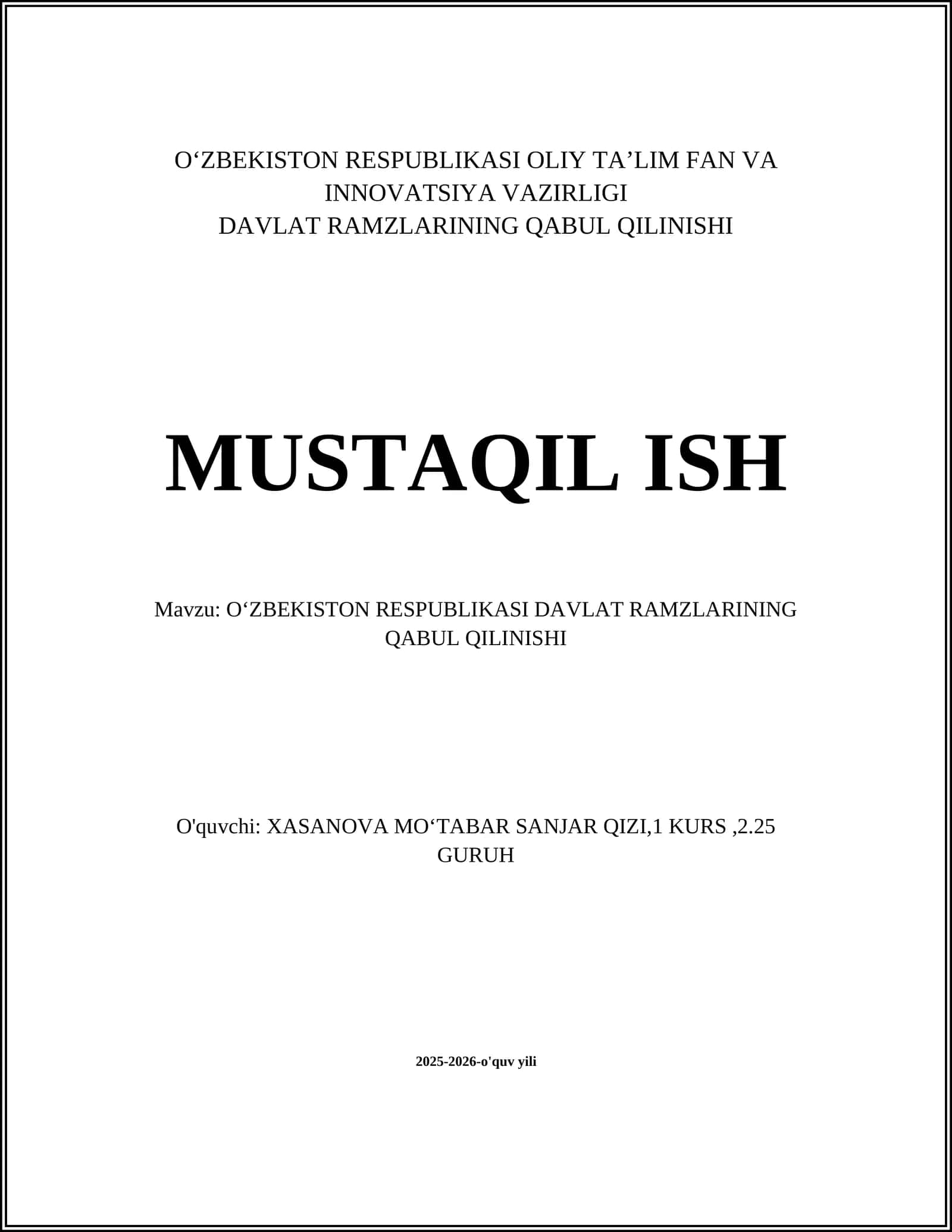 OʻZBEKISTON RESPUBLIKASI DAVLAT RAMZLARINING QABUL QILINISHI