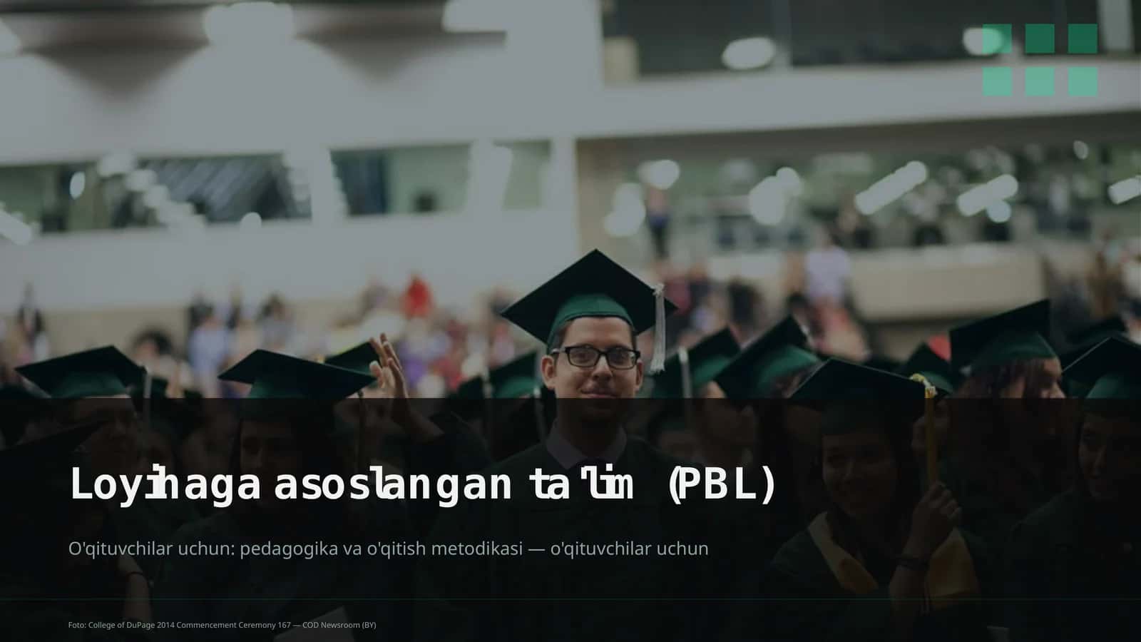 Loyihaga asoslangan ta'lim (PBL)