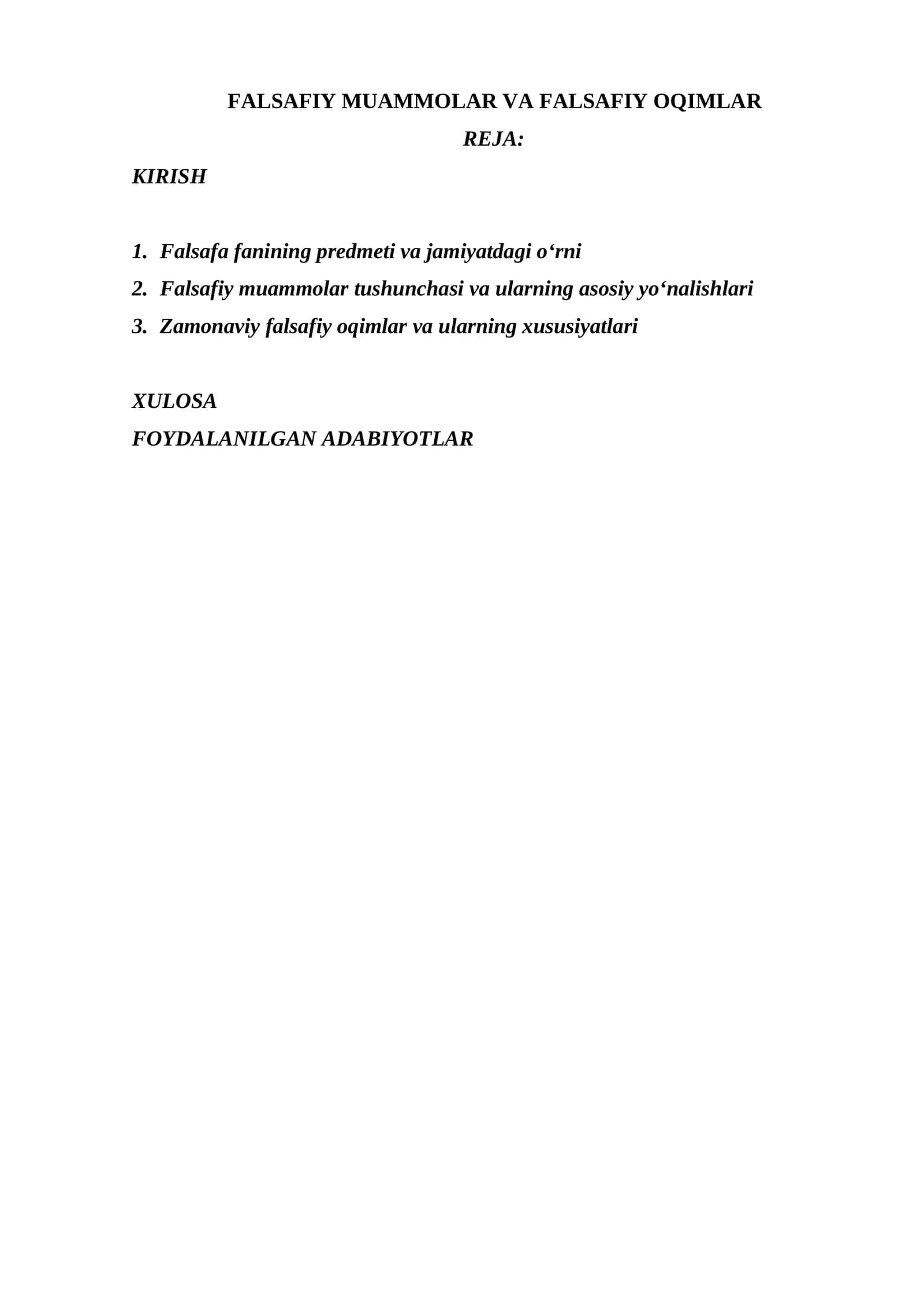 FALSAFIY MUAMMOLAR VA FALSAFIY OQIMLAR