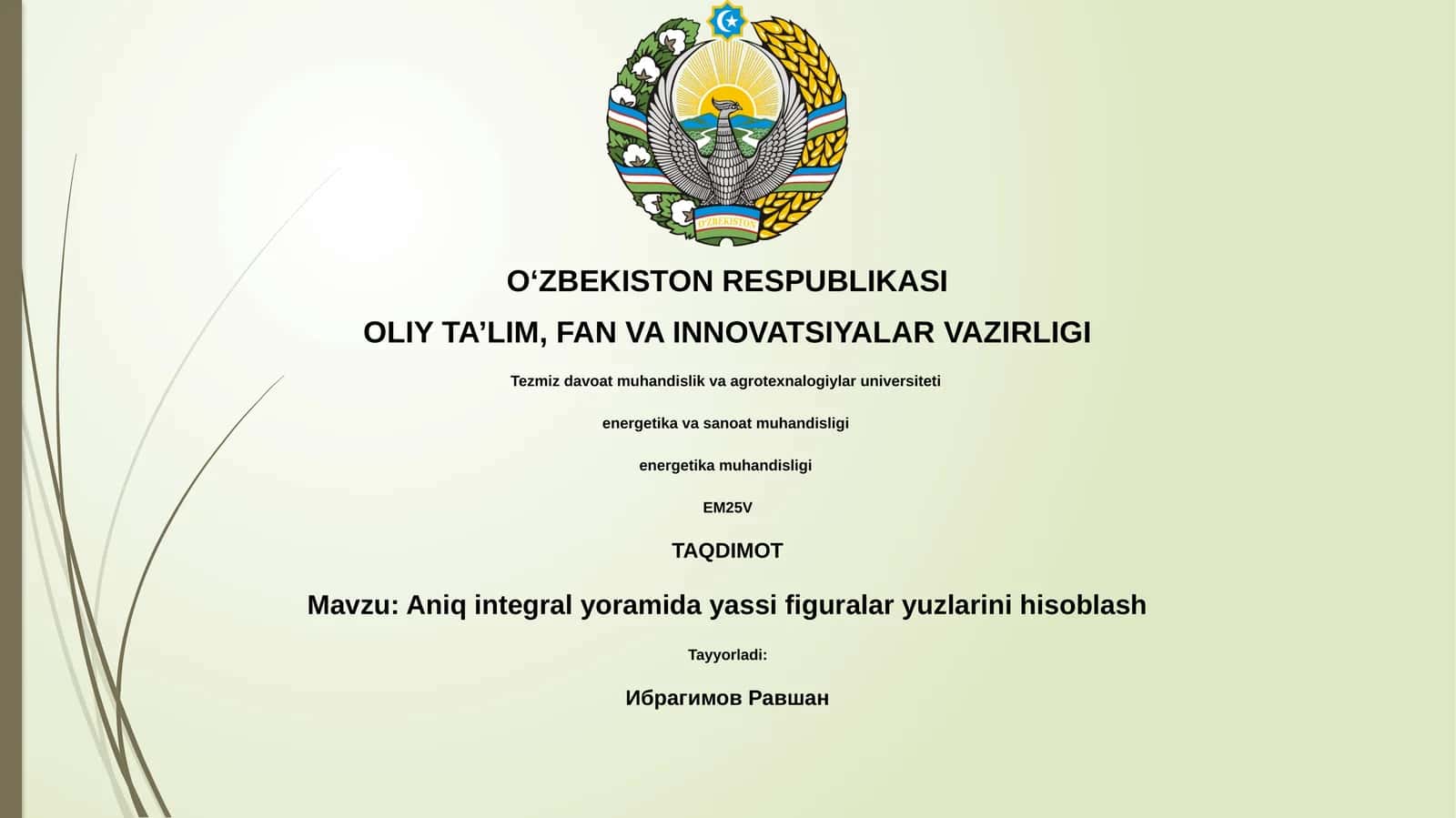 Aniq integral yoramida yassi figuralar yuzlarini hisoblash