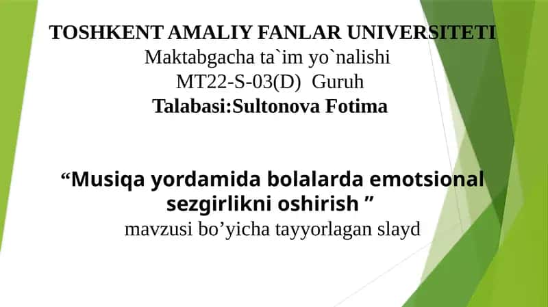 Musiqa yordamida bolalarda emotsional sezgirlikni oshirish