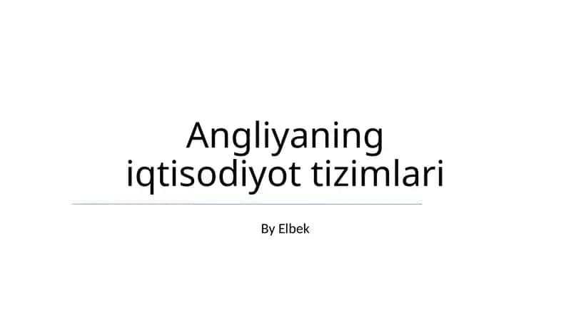 Angliyaning iqtisodiyot tizimlari
