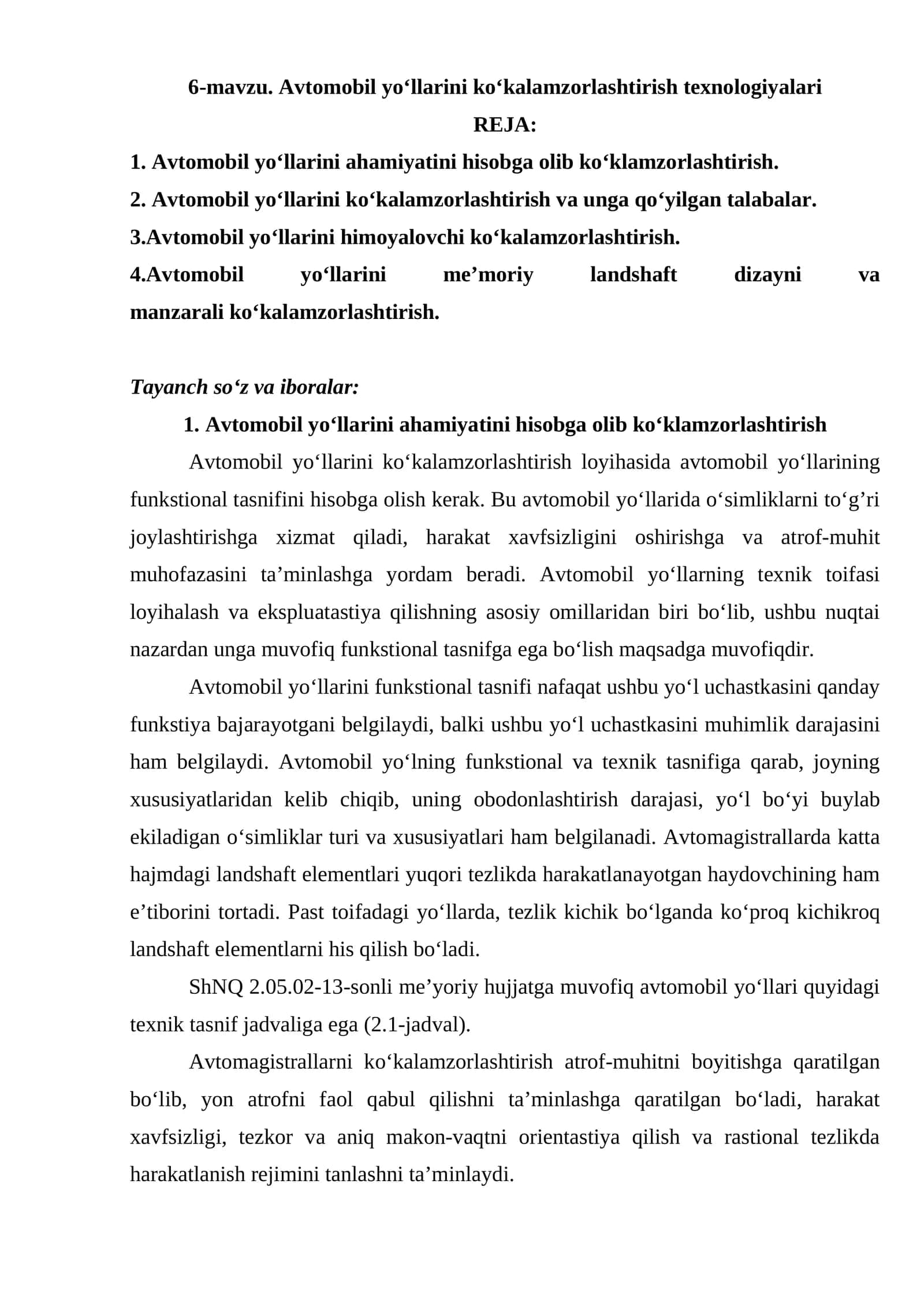 Avtomobil yo‘llarini ko‘kalamzorlashtirish texnologiyalari