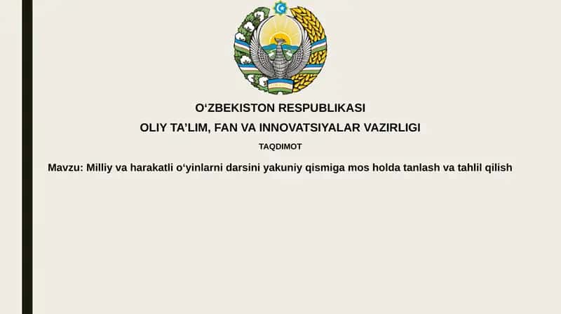 Milliy va harakatli o'yinlarni darsini yaxuniy qismi g'am oshol dan tashlash va tahlil qilish