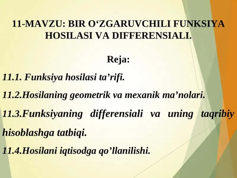BIR О‘ZGARUVCHILI FUNKSIYA HOSILASI VA DIFFERENSIALI