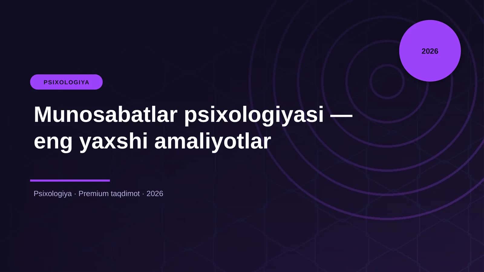 Munosabatlar psixologiyasi — eng yaxshi amaliyotlar