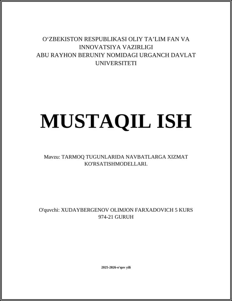 TARMOQ TUGUNLARIDA NAVBATLARGA XIZMAT KO'RSATISH MODELLARI