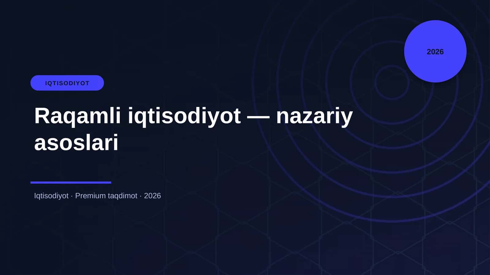 Raqamli iqtisodiyot — nazariy asoslari