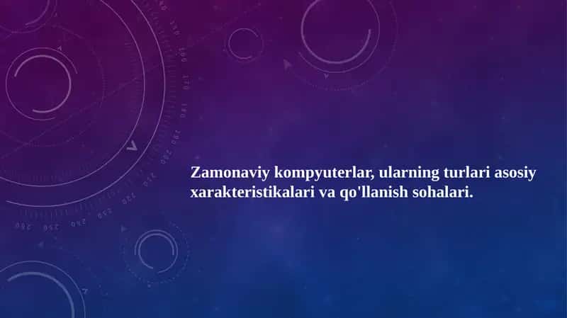 Zamonaviy kompyuterlar