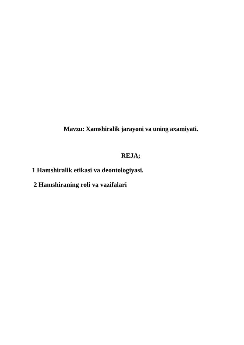 Xamshiralik jarayoni va uning axamiyati