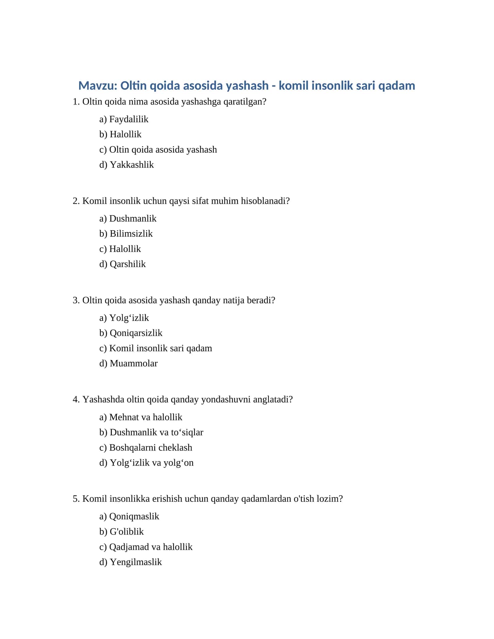 Oltin qoida asosida yashash - komil insonlik sari qadam