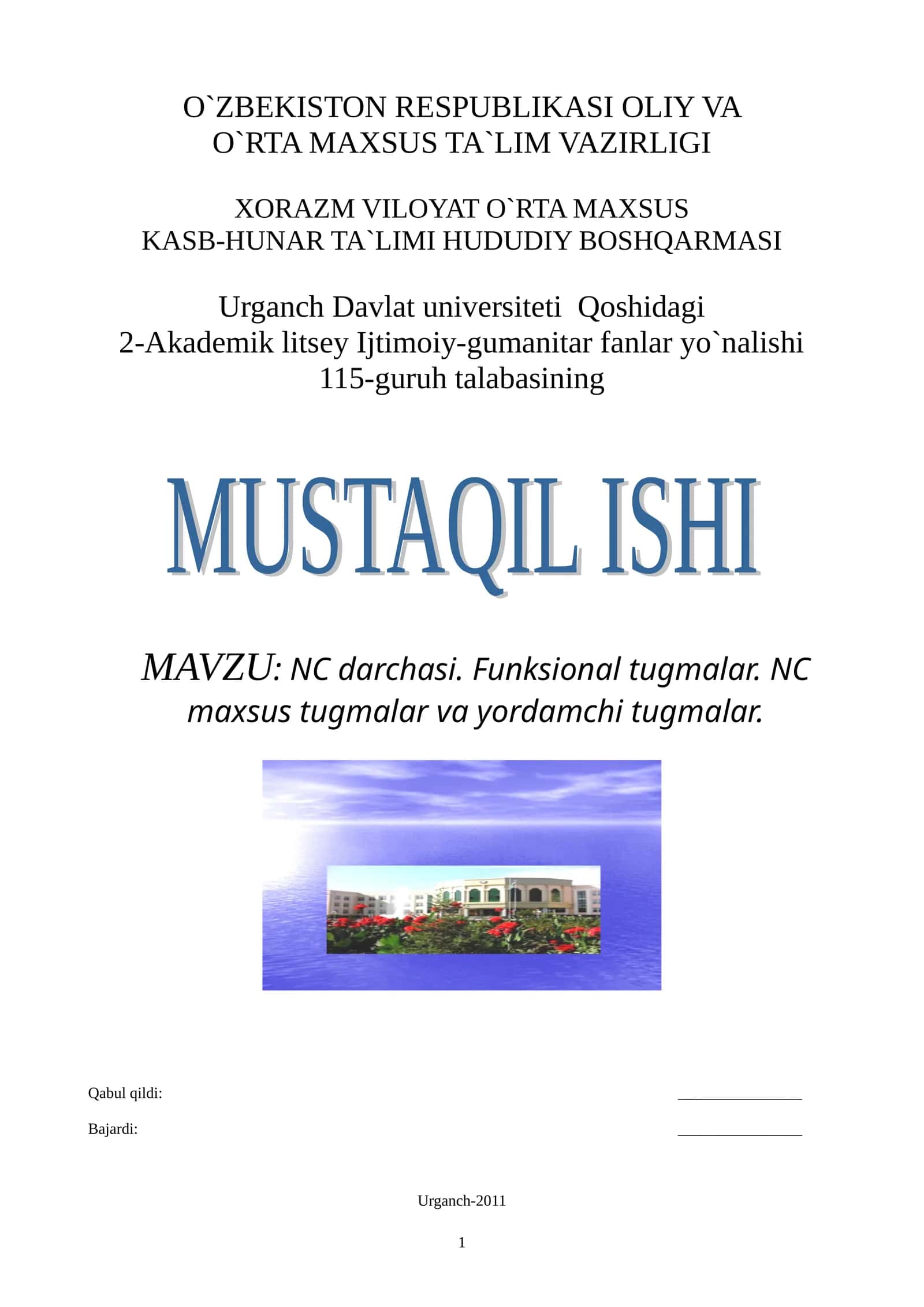 NC darchasi.nFunksional tugmalar. NC maxsus tugmalar va yordamchi tugmalar