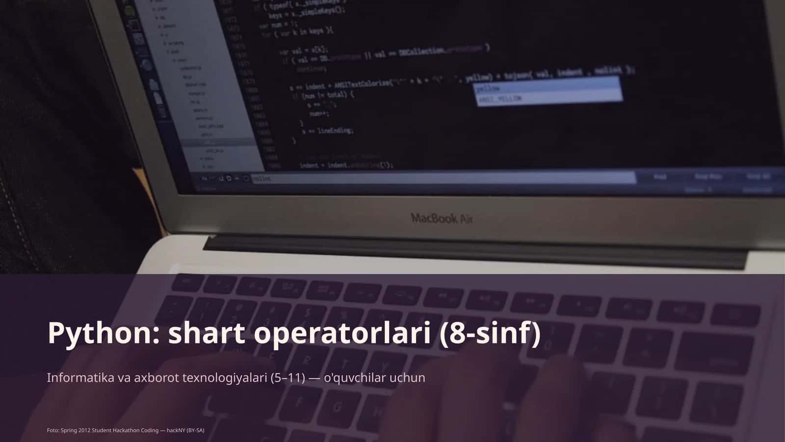 Python: shart operatorlari (8-sinf)