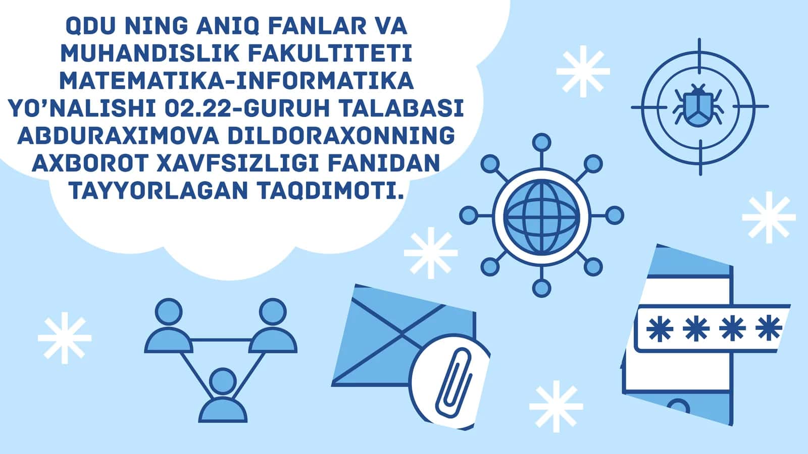 Axborot xavfsizligiga tahdid va uning turlari.
