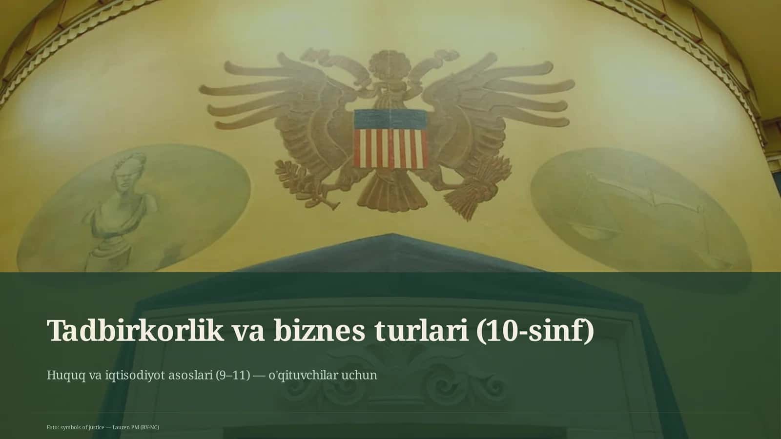 Huquq va iqtisodiyot asoslari (9–11) — o'qituvchilar uchun