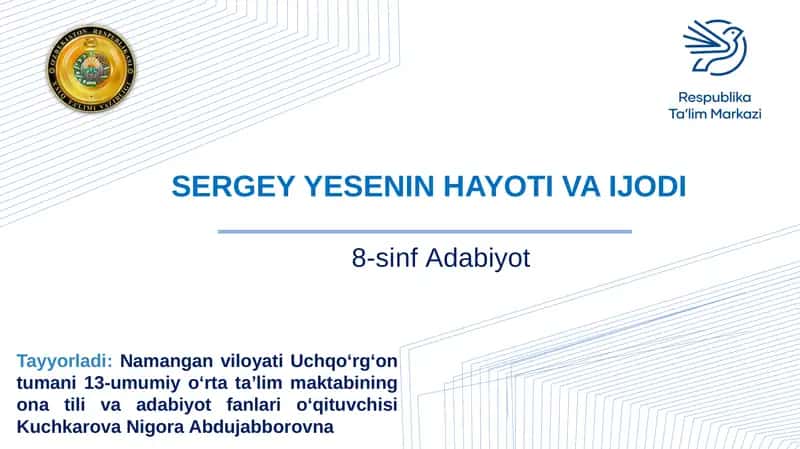 SERGEY YESENIN HAYOTI VA IJODI