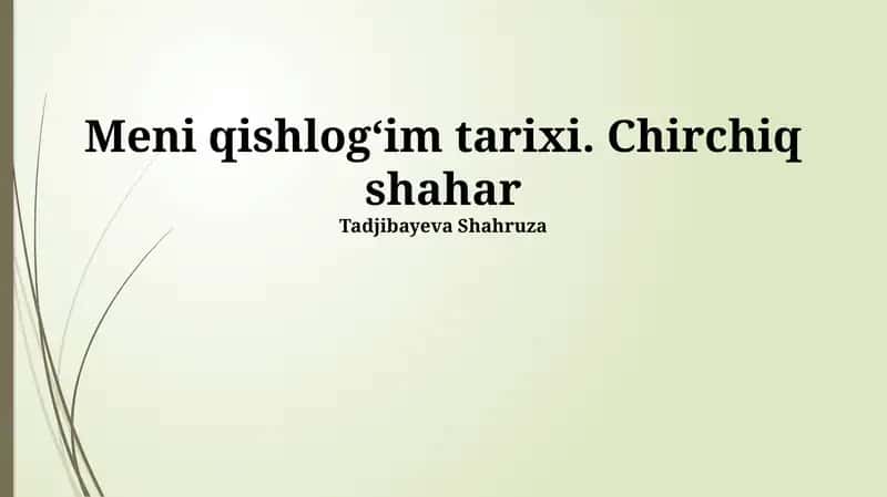 Chirchiq Shahri Tarixi