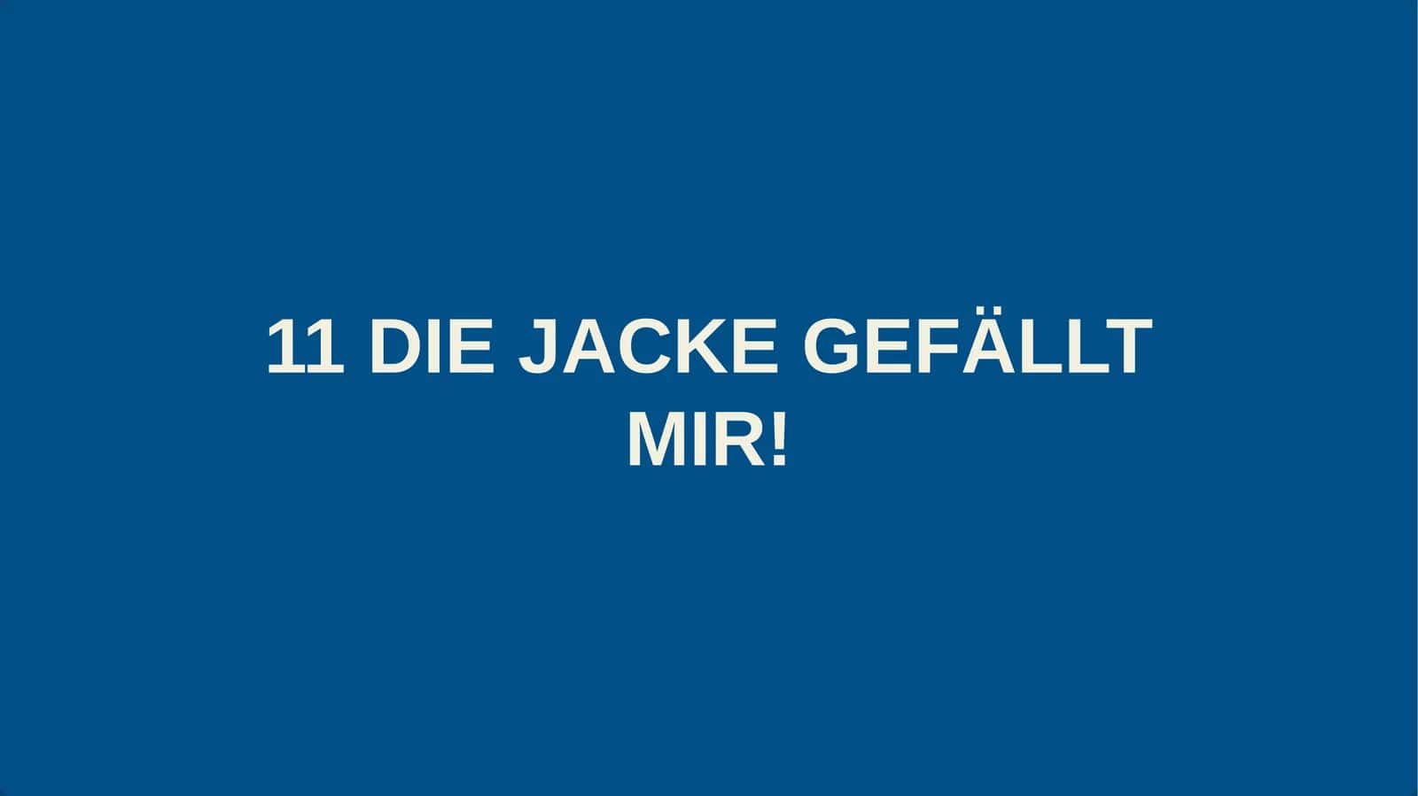 Die Jacke Gefällt Mir