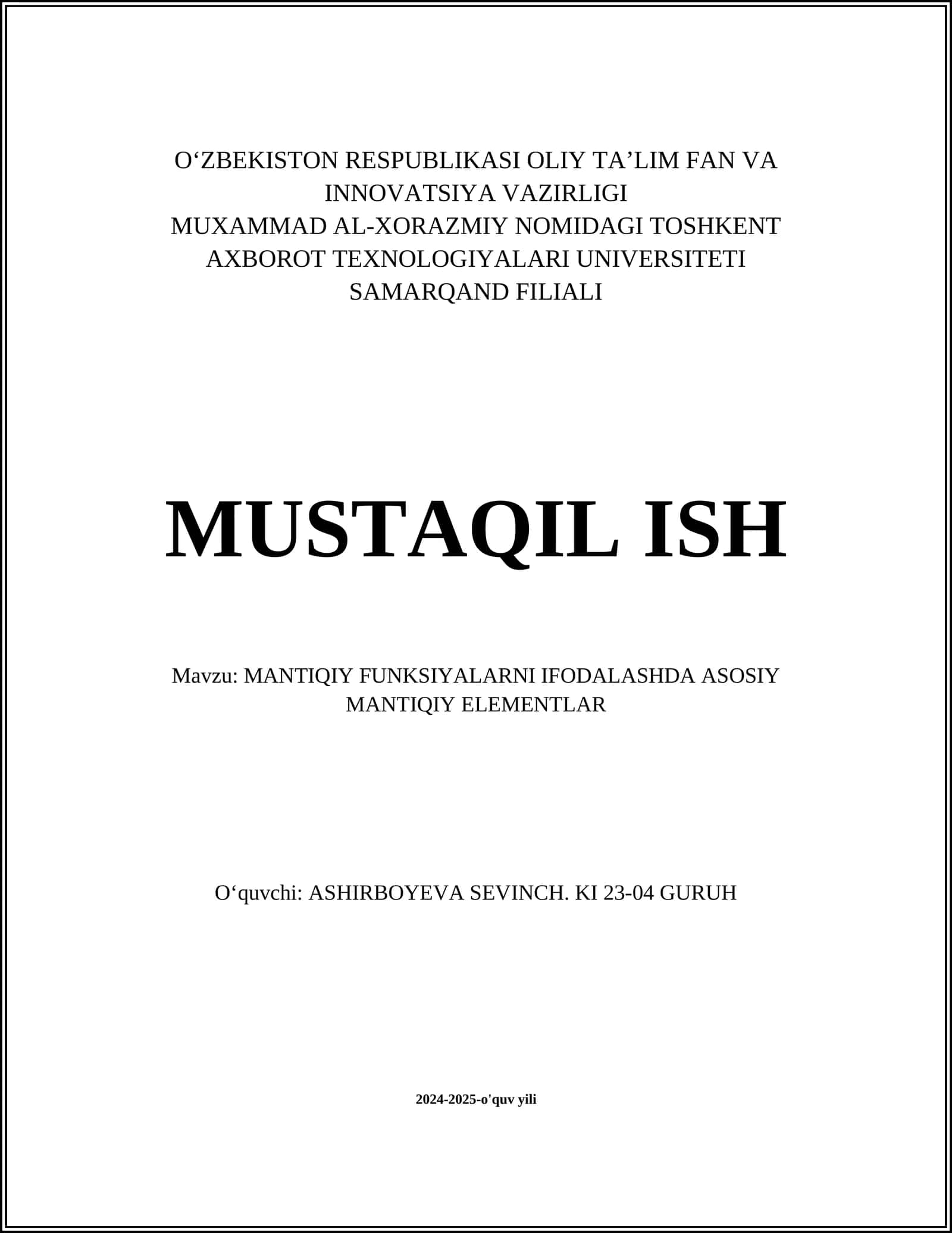 MANTIQIY FUNKSIYALARNI IFODALASHDA ASOSIY MANTIQIY ELEMENTLAR