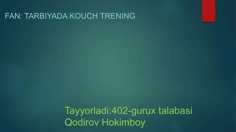 Kouch-trening va an anaviy pedagogika metodlarining solishtiilishi