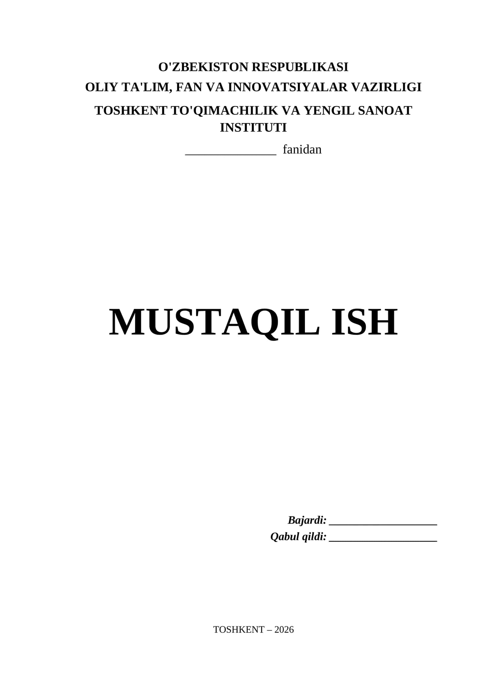 Toshkent To'qimachilik va Yengil Sanoat Instituti Mustaqil Ish Titul Varaq (.docx)