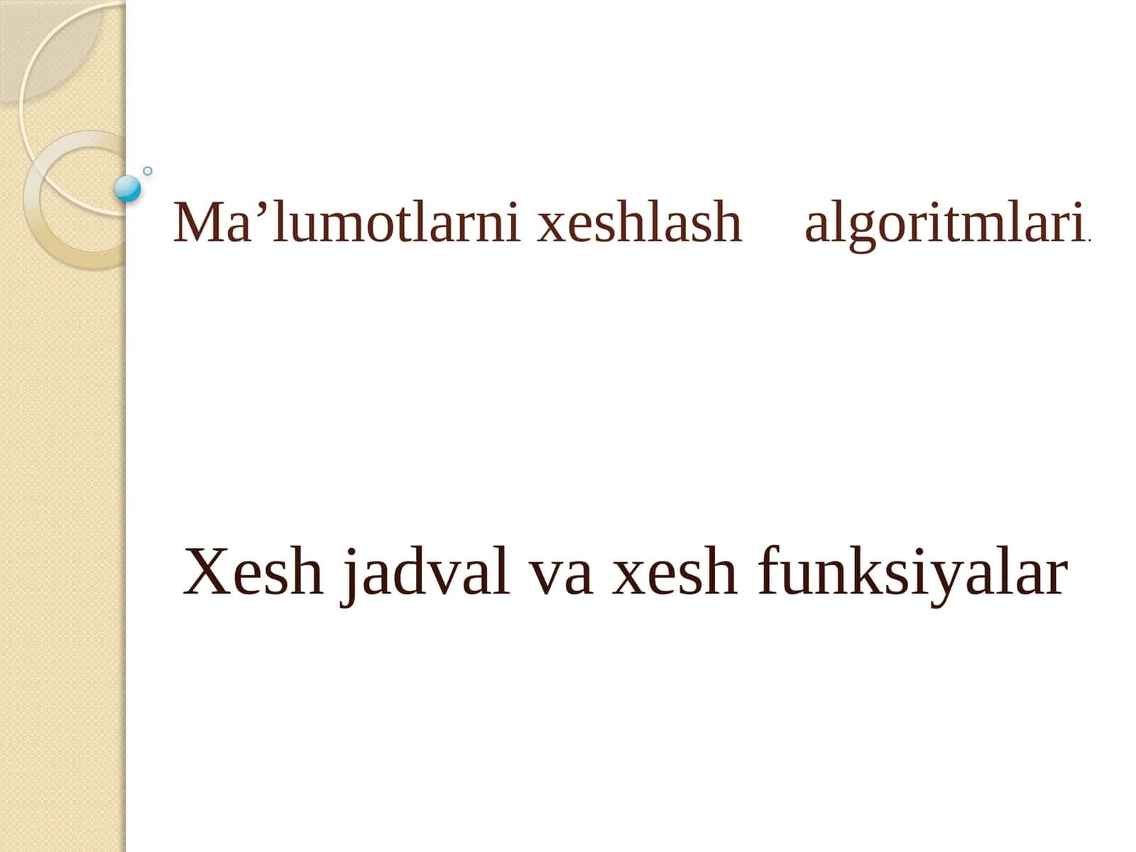 Ma’lumotlarni xeshlash algoritmlari