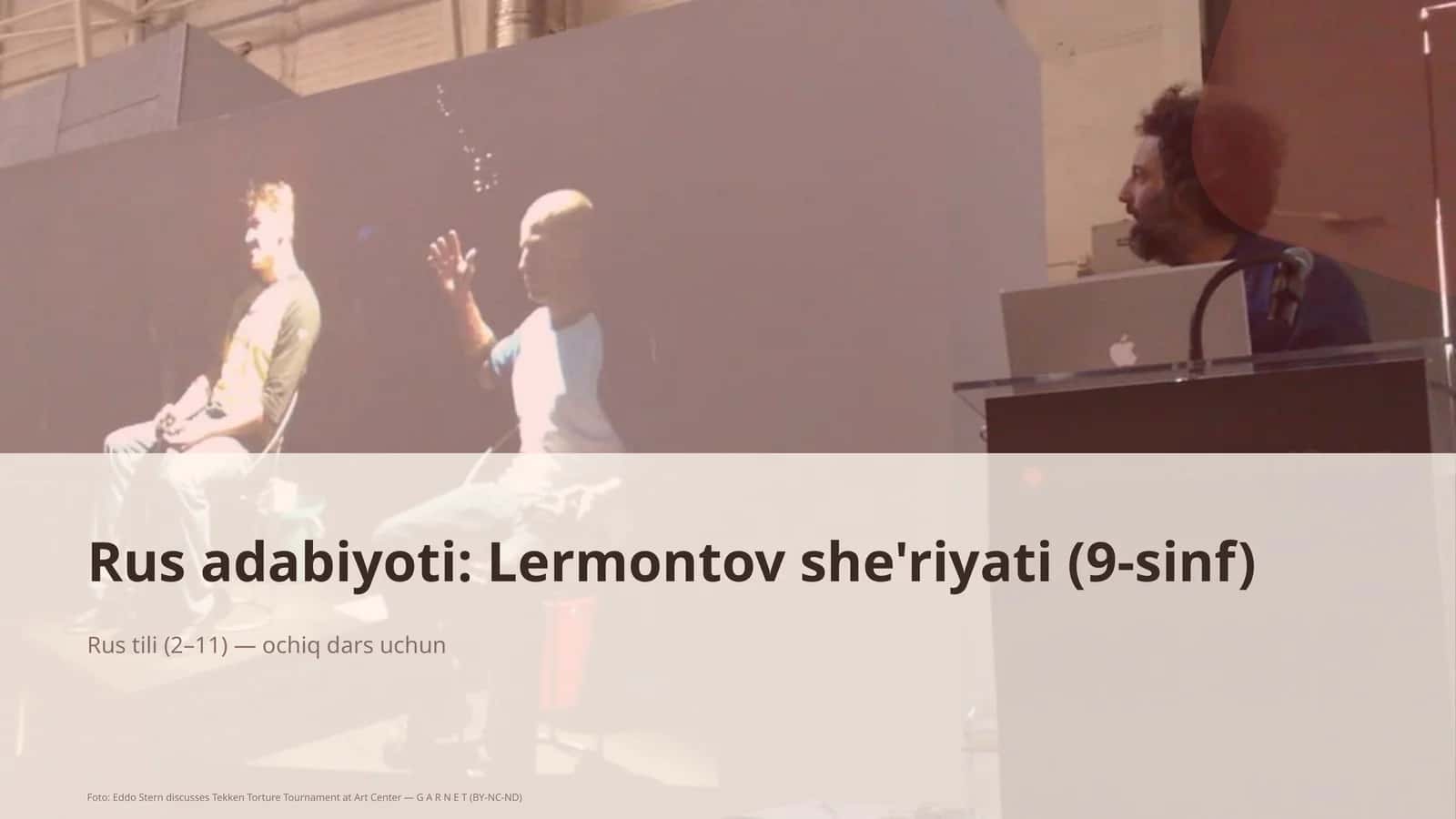 Rus adabiyoti: Lermontov she'riyati (9-sinf)