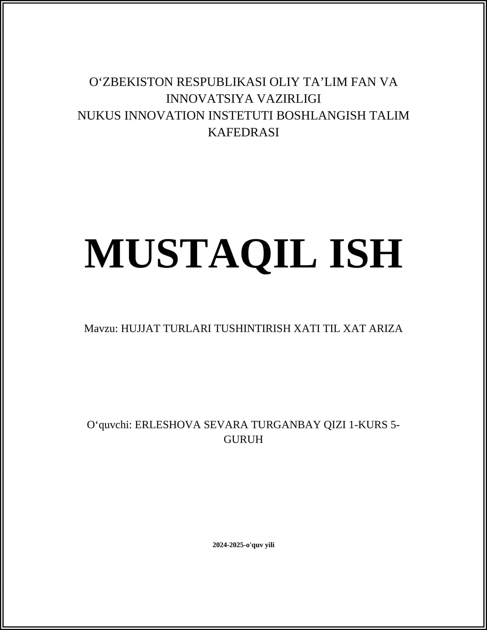 HUJJAT TURLARI TUSHINTIRISH XATI TIL XAT ARIZA