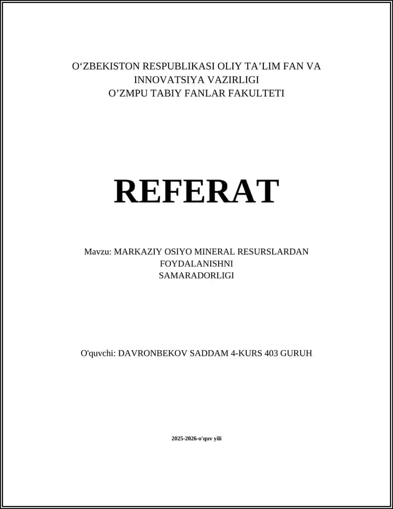 MARKAZIY OSIYO MINERAL RESURSLARDAN FOYDALANISHNI SAMARADORLIGI