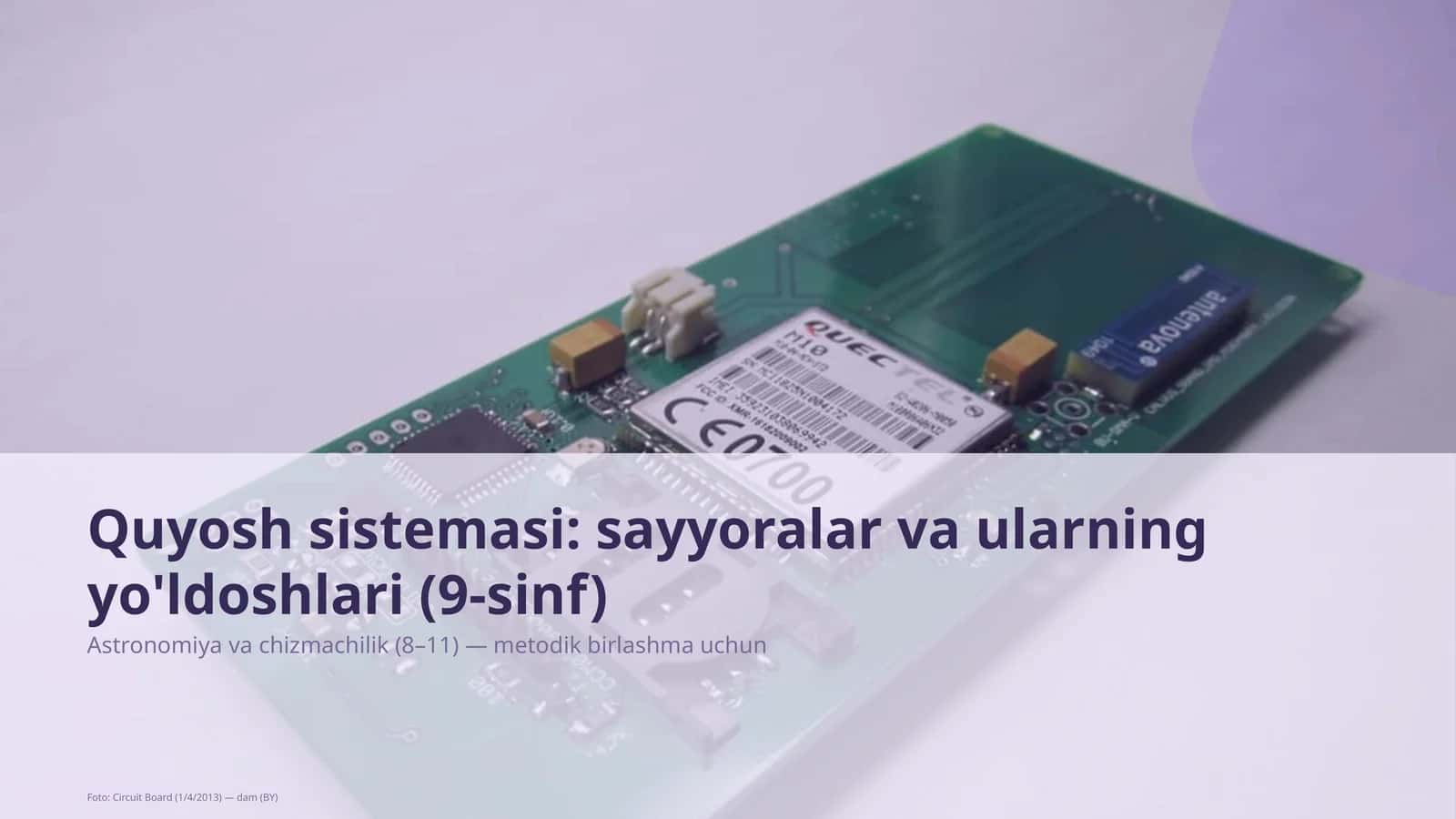 Quyosh sistemasi: sayyoralar va ularning yo'ldoshlari (9-sinf)