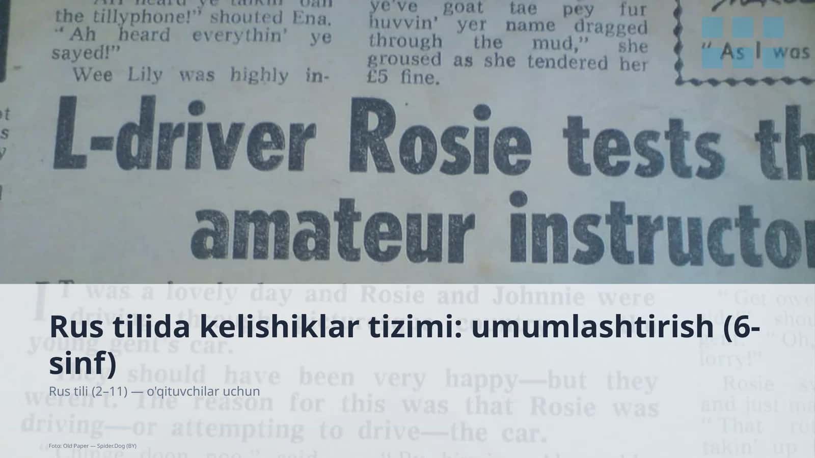 Rus tilida kelishiklar tizimi: umumlashtirish (6-sinf)