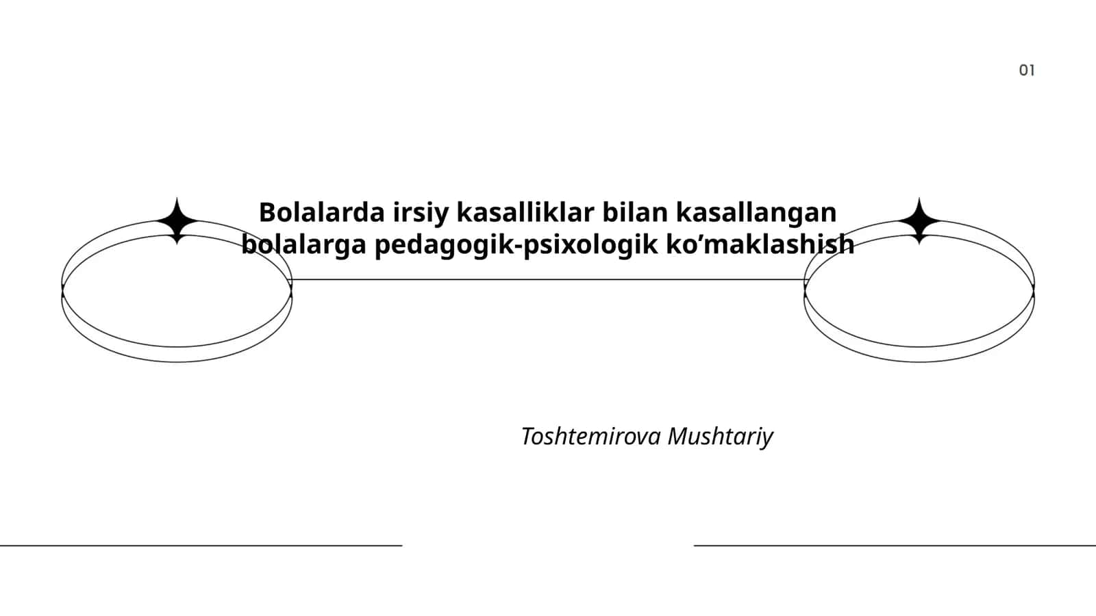 Bolalarda irsiy kasalliklar bilan kasallangan bolalarga pedagogik-psixologik ko’maklashish