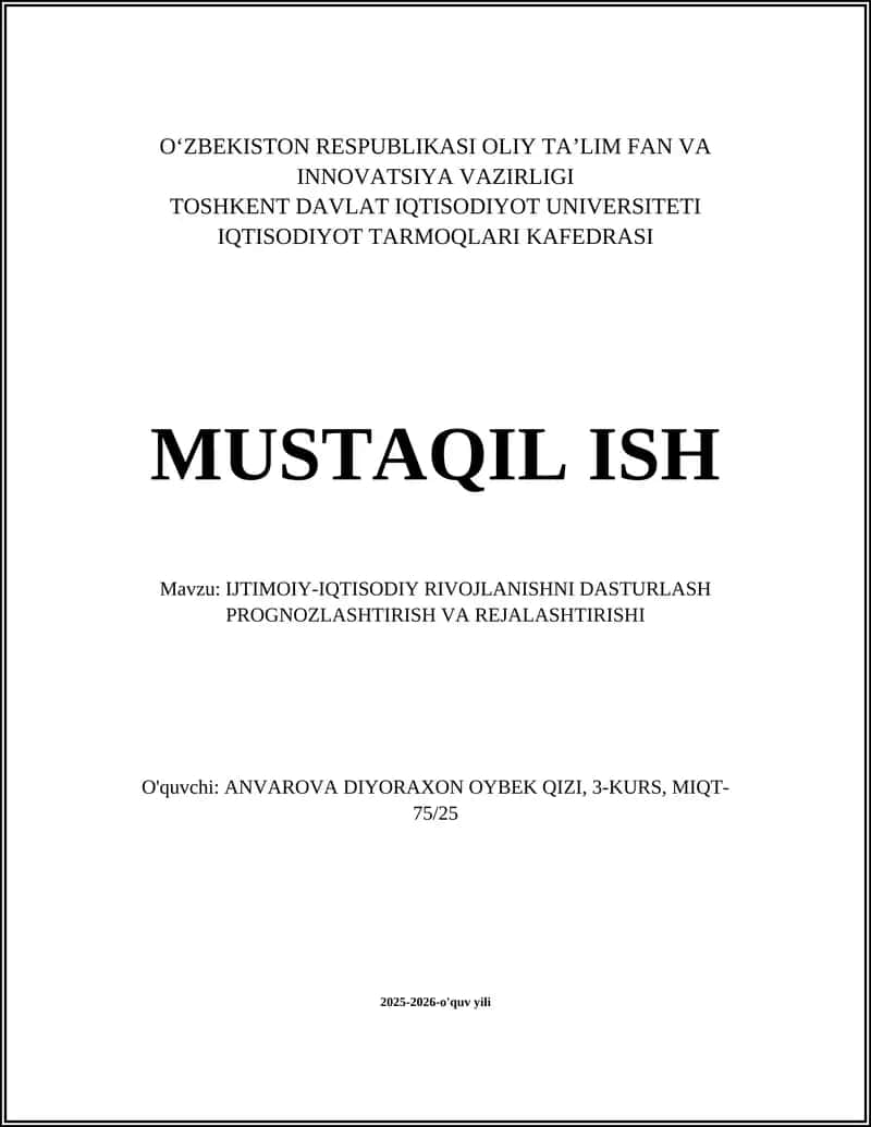 Ijtimoiy-iqtisodiy rivojlanishni dasturlash nazariyasi va metodologiyasi