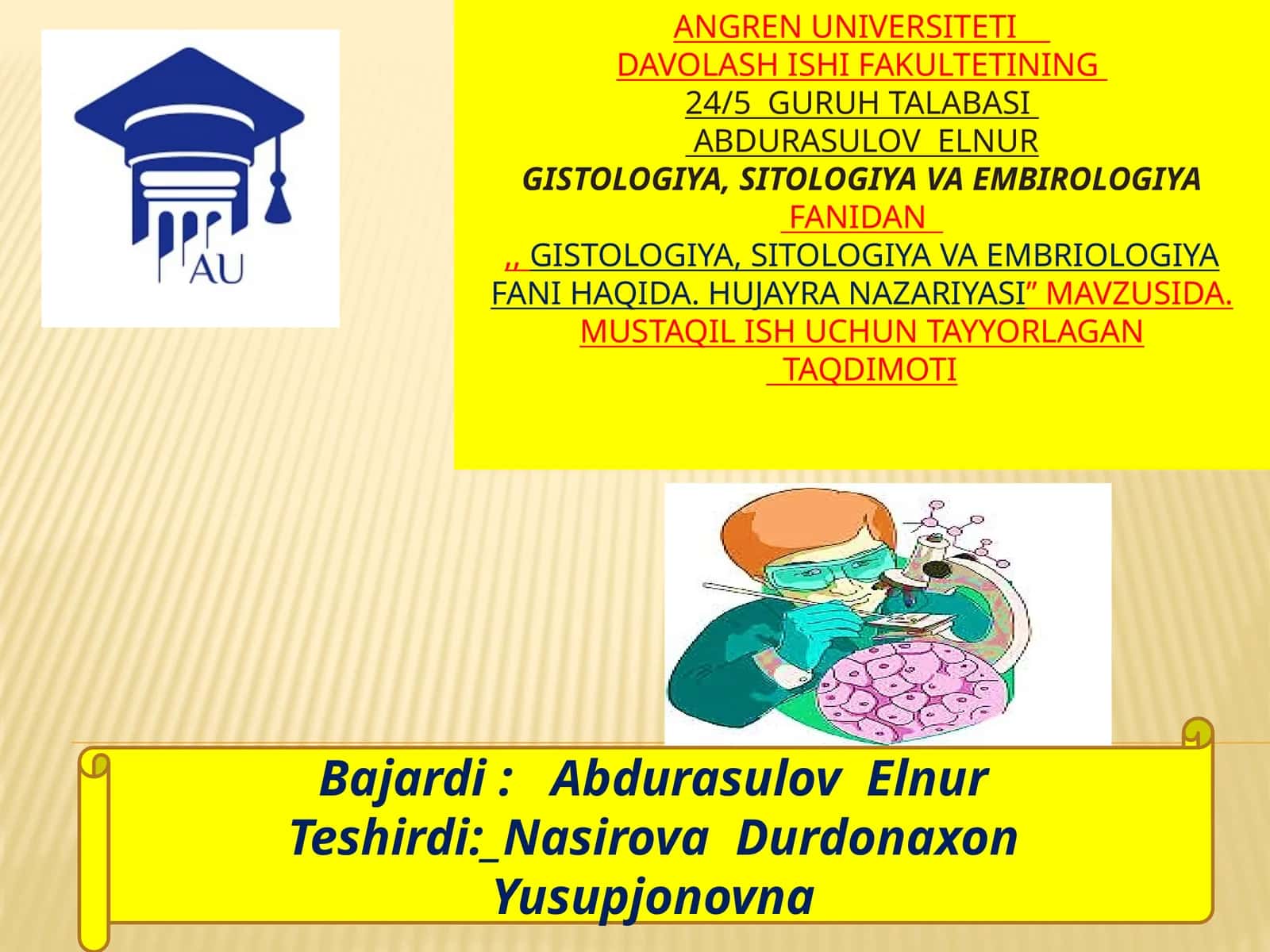 Gistologiya, Sitologiya va Embriologiya fanidan
