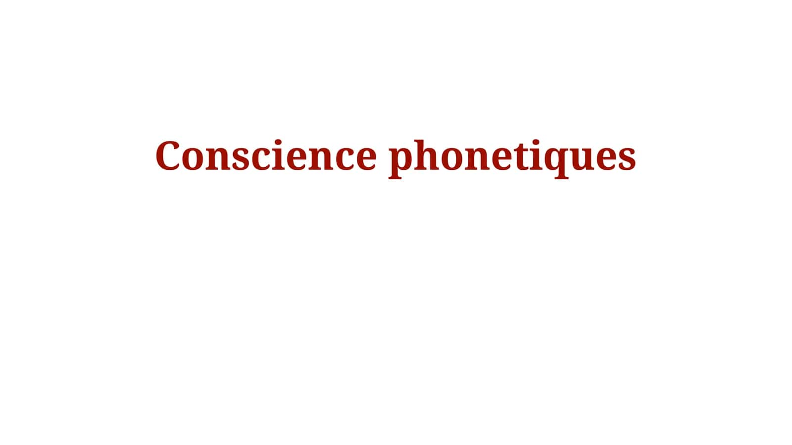 Conscience phonetiques