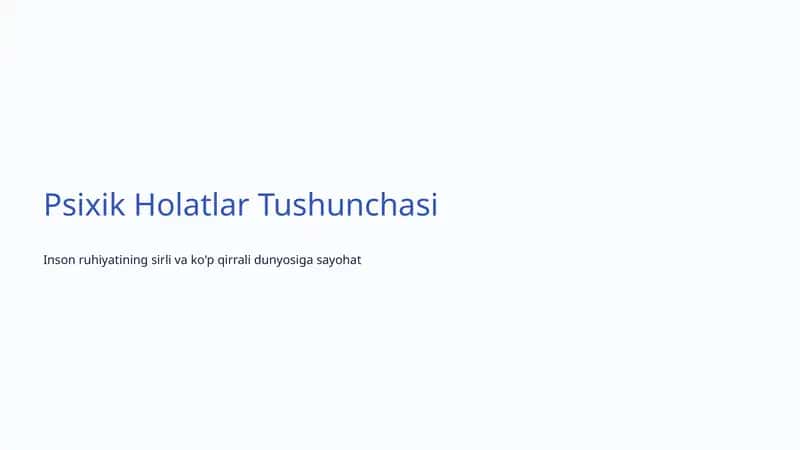 Psixik Holatlar Tushunchasi