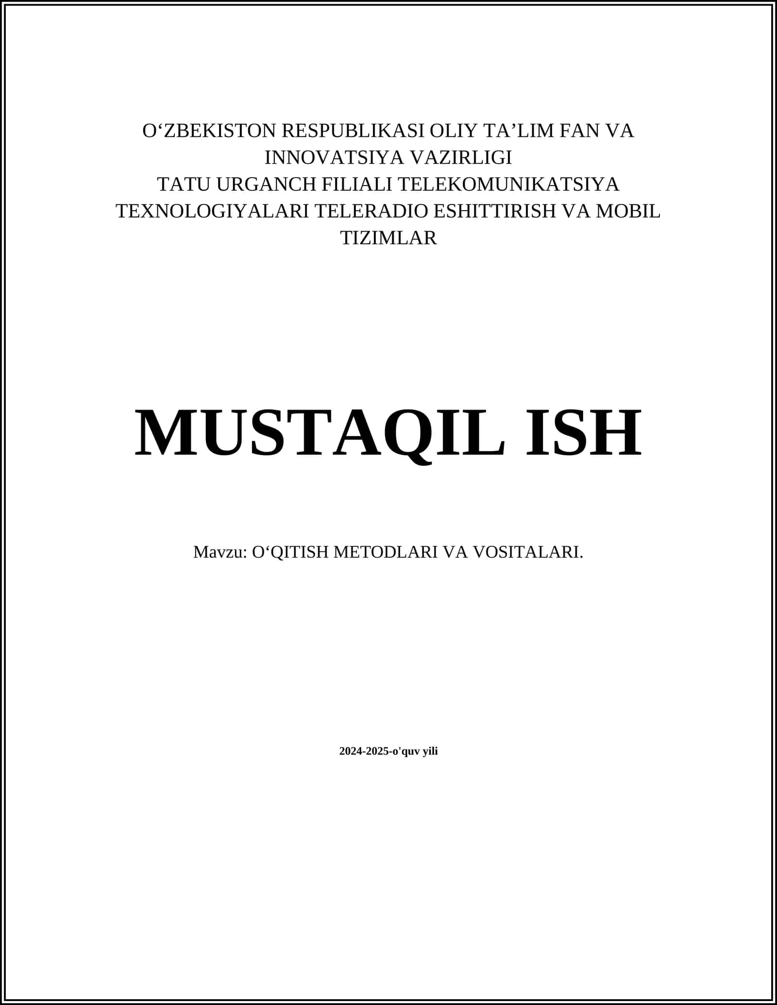 OʻQITISH METODLARI VA VOSITALARI