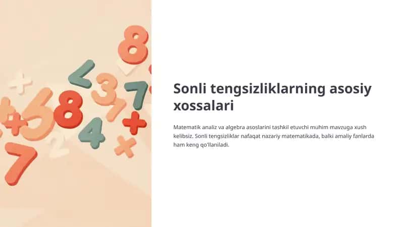 Sonli tengsizliklarning asosiy xossalari