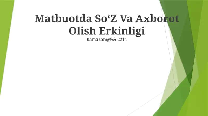 Matbuotda SoʻZ Va Axborot Olish Erkinligi