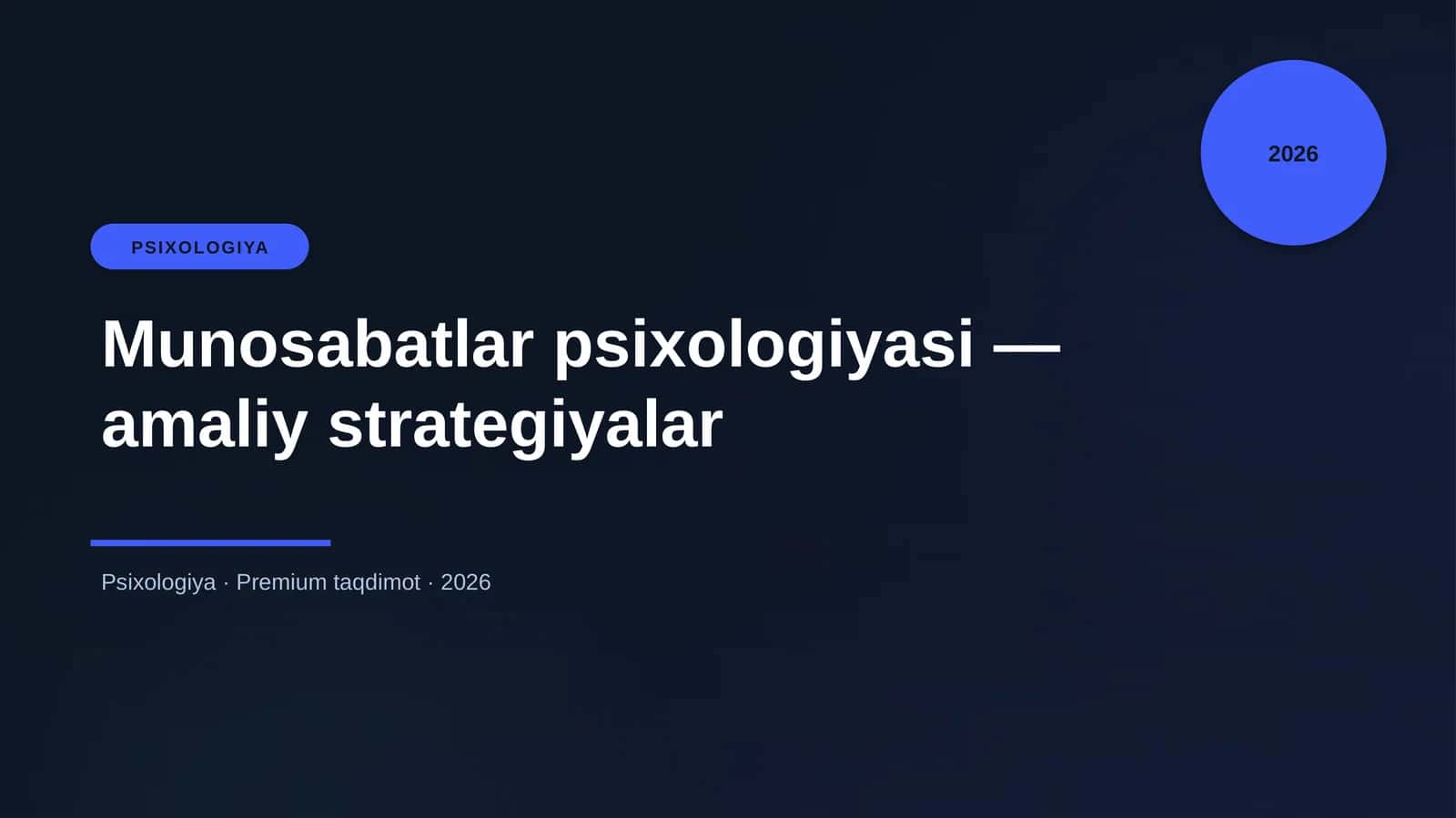 Munosabatlar psixologiyasi — amaliy strategiyalar