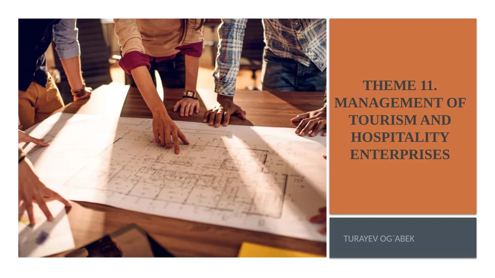 Mavzu 11. Turizm va mehmonxona tashkilotlarini boshqarish
