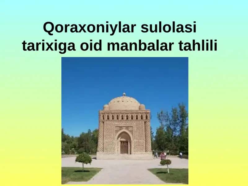 Qoraxoniylar sulolasi tarixiga oid manbalar tahlili