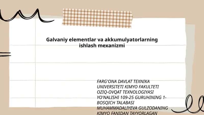 Galvaniy elementlar va akkumulyatorlarning ishlash mexanizmi