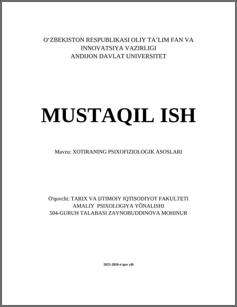 XOTIRANING PSIXOFIZIOLOGIK ASOSLARI